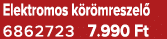 Elektromos k r mreszel 6862723 7.990 Ft