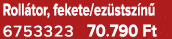 Roll tor, fekete/ez stsz n 6753323 70.790 Ft