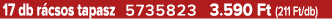 17 db r csos tapasz 5735823 3.590 Ft (211 Ft/db)