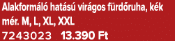 Alakform l hat s  vir gos f rd ruha, k k m r. M, L, XL, XXL 7243023 13.390 Ft