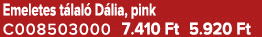 Emeletes t lal D lia, pink C008503000 7.410 Ft 5.920 Ft