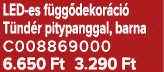 LED es f gg dekor ci T nd r pitypanggal, barna C008869000 6.650 Ft 3.290 Ft