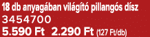 18 db anyag ban vil g t pillang s d sz 3454700 5.590 Ft 2.290 Ft (127 Ft/db)
