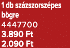 1 db sz zszorsz pes b gre 4447700 3.890 Ft 2.090 Ft